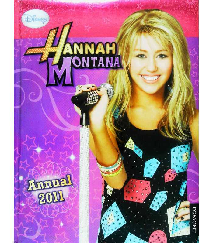 Hannah Montana Annual 2011 | Olivia McLearon, Jo Maggs | 9781405252454