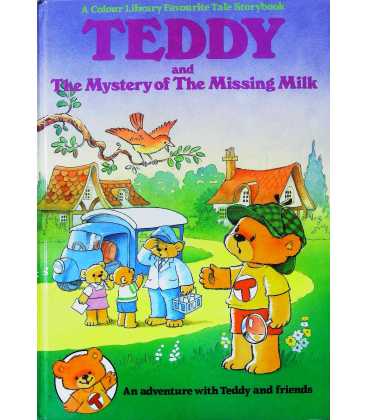 Teddy and the Mystery of the Missing Milk