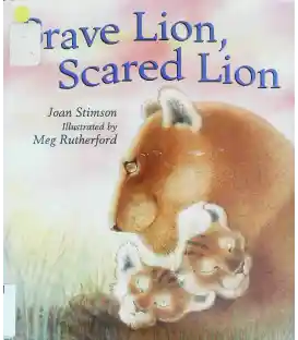 Brave Lion, Scared Lion