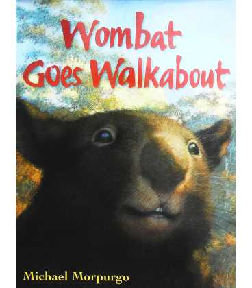 Wombat Goes Walkabout