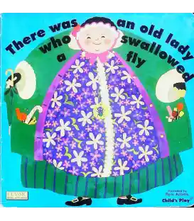 There Was an Old Lady Who Swallowed a Fly (Classic Books with Holes)