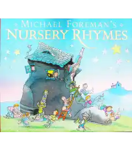 Michael Foreman's Nursery Rhymes