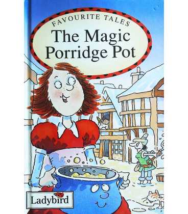 The Magic Porridge Pot