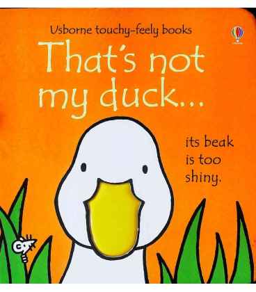 That's Not My Duck… (Usborne Touchy-Feely Books)