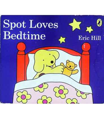 Spot Loves Bedtime