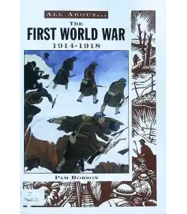 All About the First World War