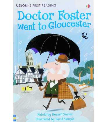 Doctor Foster Went to Gloucester