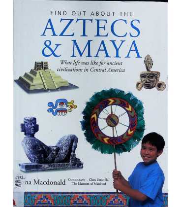 Aztecs and Maya