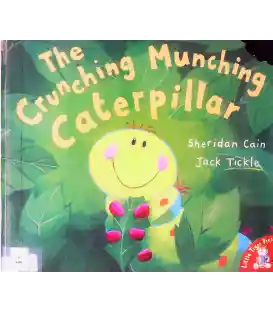 The Crunching, Munching Caterpillar