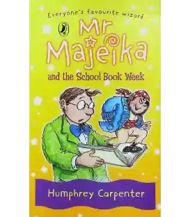 Mr. Majeika and the School Book Week