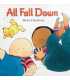 All Fall Down (Big Board Books)