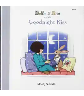 Belle & Boo and the Goodnight Kiss