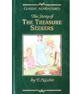 The Story of the Treasure Seekers