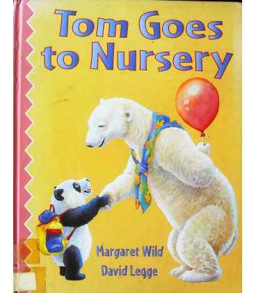 Tom Goes to Nursery