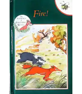 Fire! (The Animals of Farthing Wood)