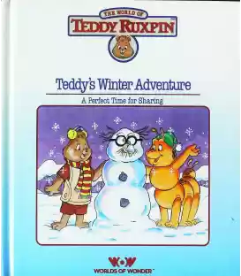 Teddy's Winter Adventure (The World Of Teddy Ruxpin)