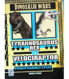 Tyrannosaurus Rex vs Velociraptor