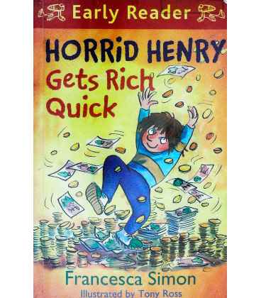 Horrid Henry Gets Rich Quick