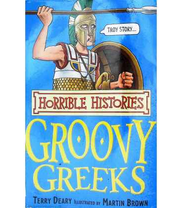 Horrible Histories: Groovy Greeks