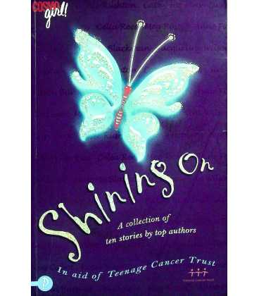 Shining on: A Collection of Stories in Aid of the Teen Cancer Trust