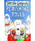 Perishing Poles (Horrible Geography)