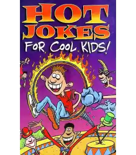Hot Jokes for Cool Kids!
