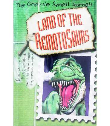 Land of the Remotosaurs