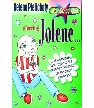 Jolene: After School Club: Starring Jolene...as the Runaway Who's Trying to Do a Good Turn