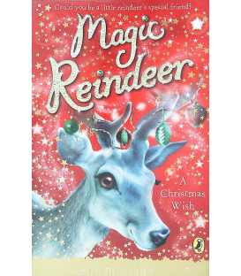 A Christmas Wish (Magic Reindeer)