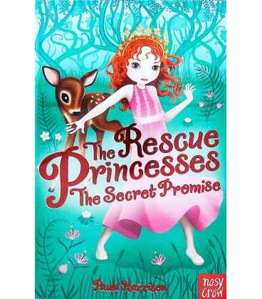 The Rescue Princesses: The Secret Promise