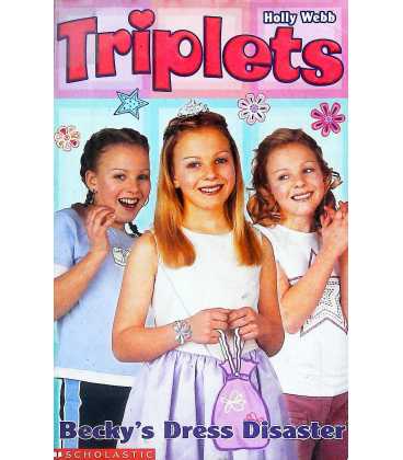 Becky's Dress Disaster (Triplets)