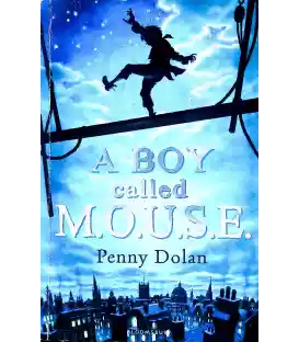 A Boy Called MOUSE