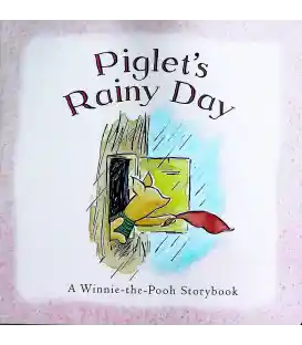 Piglet's Rainy Day (Winnie the Pooh Storybook)