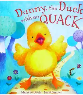 Danny, the Duck with no Quack