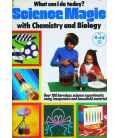 Science Magic With Chemistry and Biology