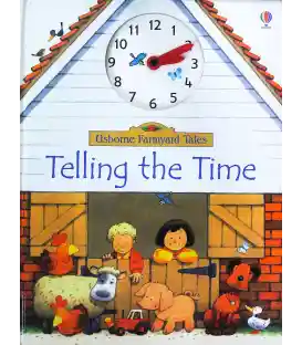 Telling the Time (Usborne Farmyard Tales)