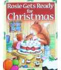 Rosie Gets Ready For Christmas