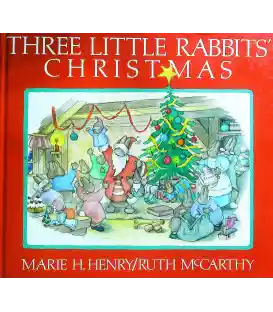 Three Little Rabbits' Christmas