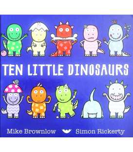 Ten Little Dinosaurs