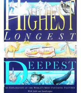 Highest, Longest, Deepest