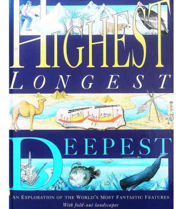 Highest, Longest, Deepest