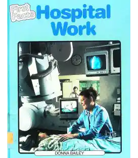 Hospital Work