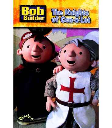 The Knights of Can-a-Lot (Bob the Builder) | 9781405900744