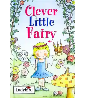 Clever Little Fairy (Little Stories)