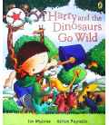 Harry and the Dinosaurs Go Wild