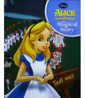 Alice in Wonderland The Magical Story