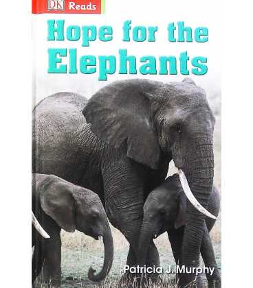 Hope for the Elephants (DK Reader Level 2)