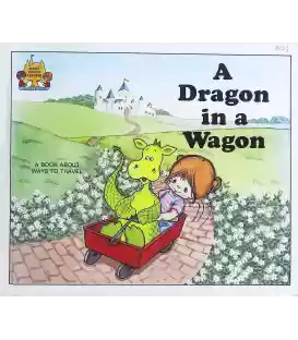 A Dragon in a Wagon (Magic Castle Readers)