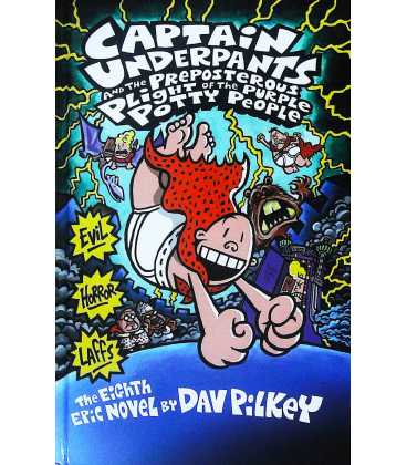 Captain Underpants and the Preposterous Plight of the Purple Potty People 