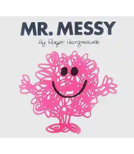 Mr. Messy